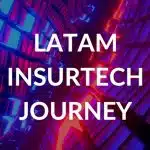 Radiografia del Ecosistema Insurtech en Latam
